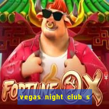 vegas night club s o louren o do sul